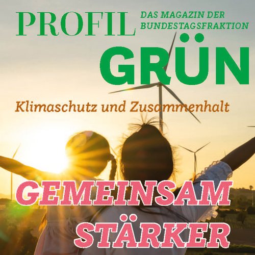 Eine Mutter schaut mit ihrem Kind auf dem Arm in den Sonnenaufgang; im Hintergrund sind Windräder zu sehen; dazu der Zeitschriftentitel Gemeinsam stärker: Klimaschutz und Zusammenhalt